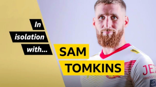 A photo of Sam Tomkins with the words: 'In isolation with Sam Tomkins'