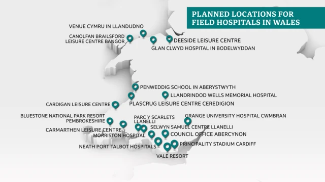 A map of where Wales' planned field hospitals will be located