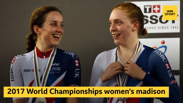 Elinor Barker and Emily Nelson with medals and the words 2017 World championships women's madison