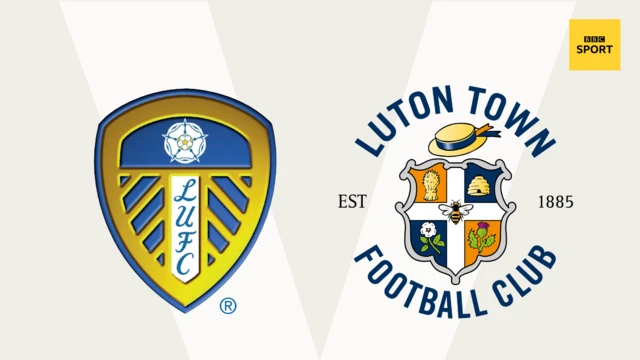 Leeds v Luton