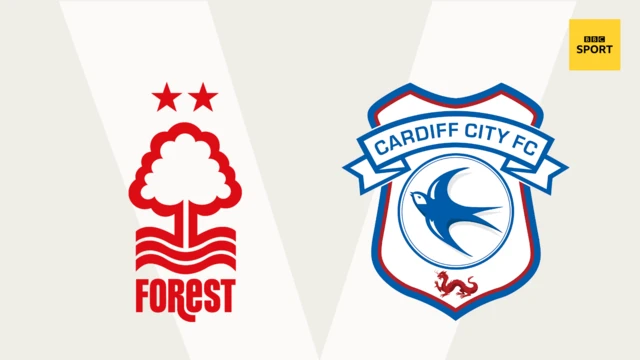 Nottingham Forest v Cardiff