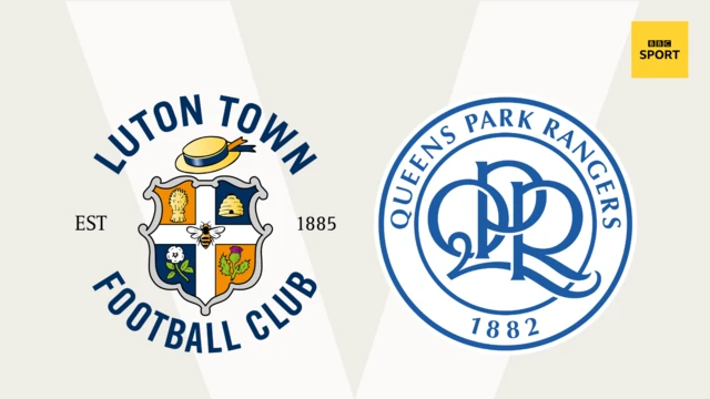 Luton v QPR