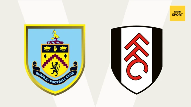 Burnley v Fulham