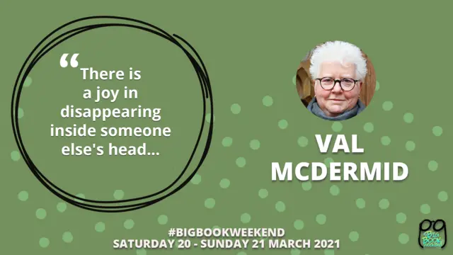 Val McDermid - "There's a joy disappearing inside someone else's head"