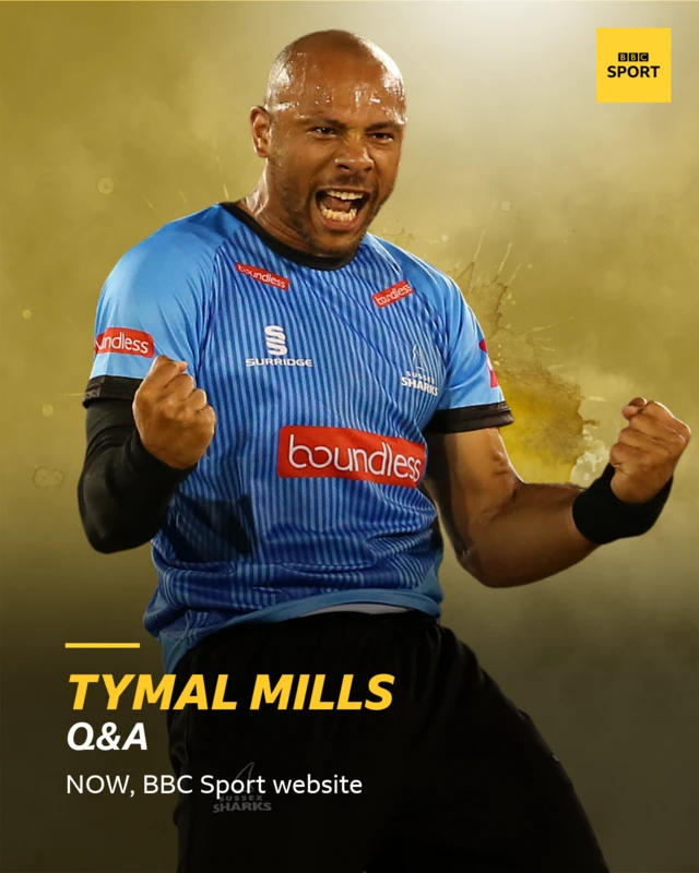 Tymal Mills Q&A