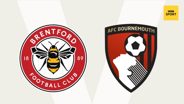 Brentford v Bournemouth