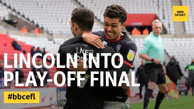 Lincoln into play-off final