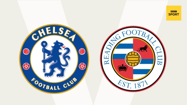 Chelsea v Reading