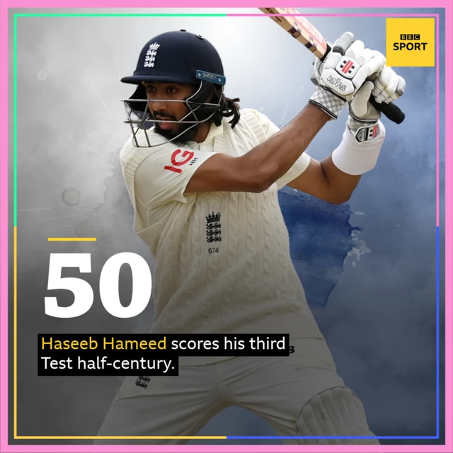 Haseeb Hameed half-century graphic