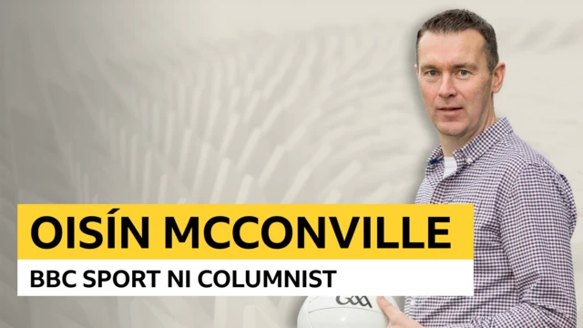 BBC Sport NI Columnist Oisin McConville