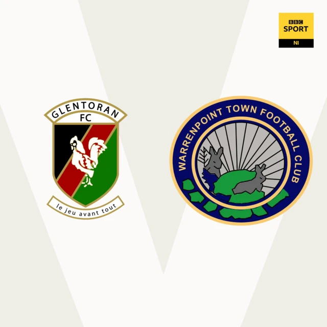 Glentoran v Warrenpoint Town