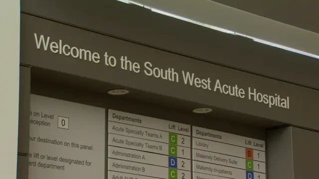 A sign that reads: Welcome to the South West Acute Hospital