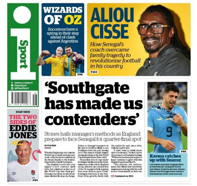 The back page of the I focuses on quotes from Manchester City defender John Stones, who said Gareth Southgate has made England contenders at major tournaments with his methods.