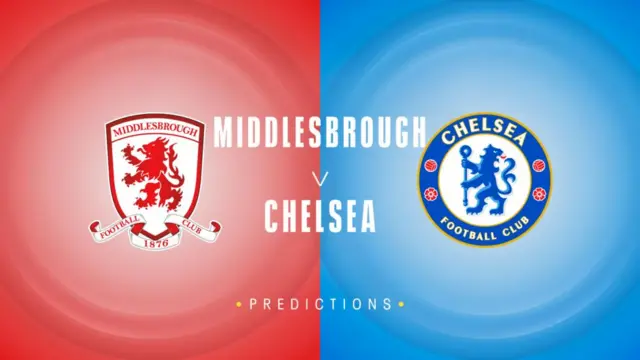 Middlesbrough v Chelsea