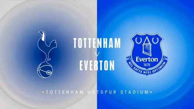 Spurs v Everton