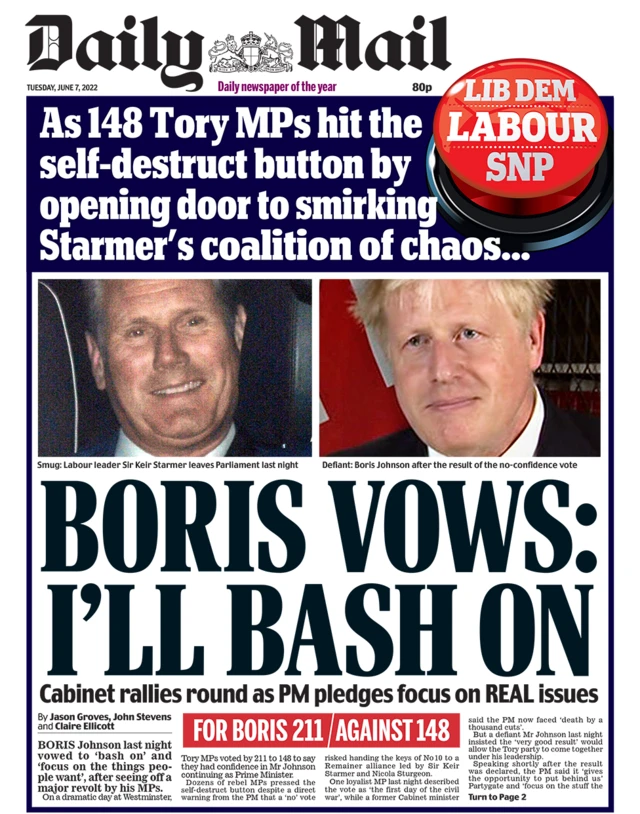 And the Mail says the MPs who voted against the prime minister have "hit the self-destruct button by opening [the] door to smirking Starmer's coalition of chaos". The paper quotes one MP loyal to Mr Johnson as describing Monday as "the first day of the civil war"