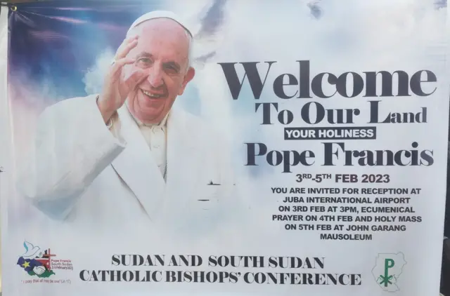 Banner on visit of Pope Francis to South Sudan