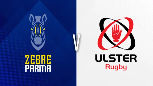 Zebre Parma v Ulster