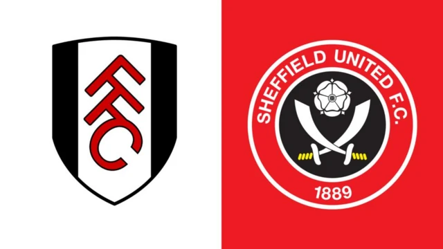 Fulham and Sheff Utd badges side by side.