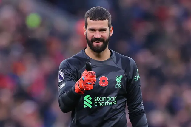 Alisson Becker of Liverpool gives a thumbs up