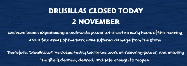 Drusillas closed notice