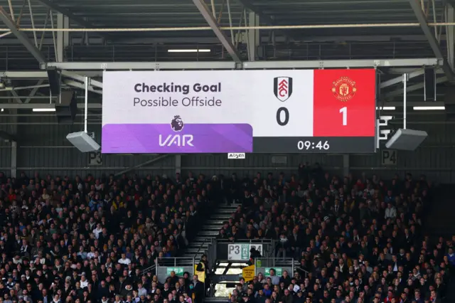 VAR check on Craven Cottage scoreboard