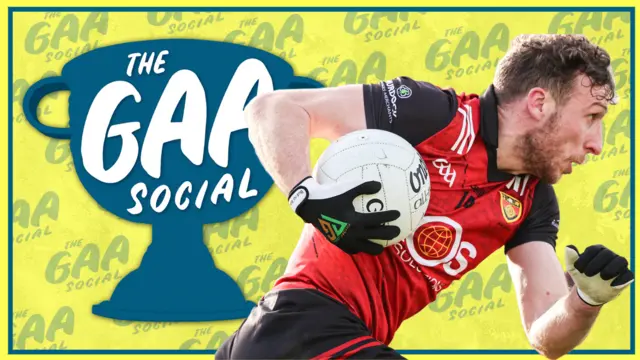 Listen to The GAA Social on BBC Sounds