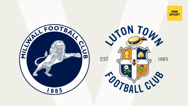 Millwall v Luton