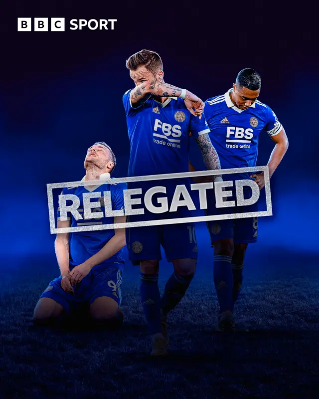 Leicester relegated