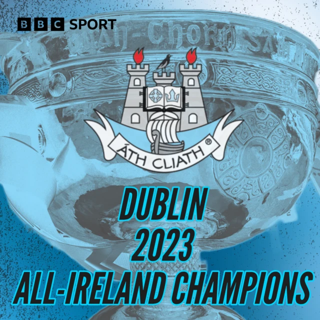 Dublin are the 2023 All-Ireland Champions