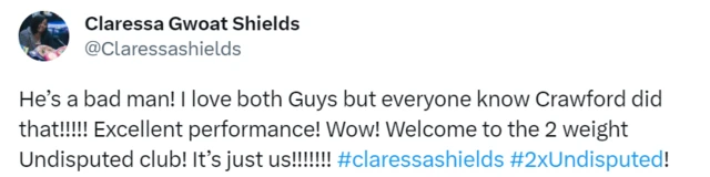 Claressa Shields on Twitter: "He’s a bad man! I love both Guys but everyone know Crawford did that!!!!! Excellent performance! Wow! Welcome to the 2 weight Undisputed club! It’s just us!!!!!!!"