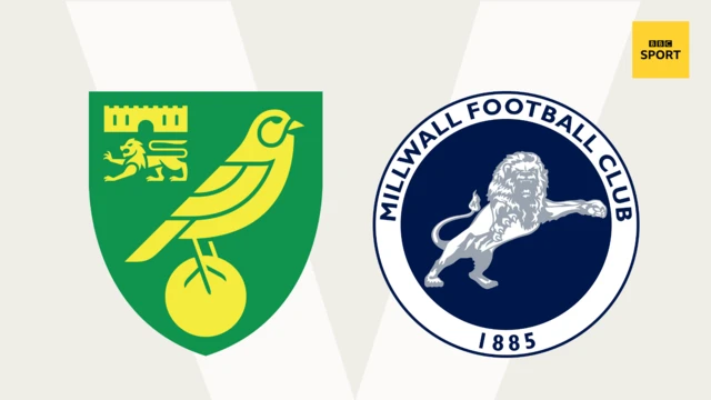 Norwich v Millwall