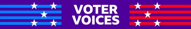 A banner with the words Voter Voices