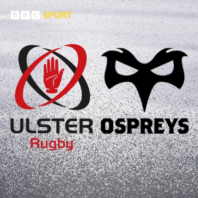 Ulster v Ospreys