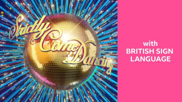 Banner of Strictly Come Dancing logo with British sign language written in text