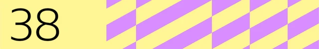 Numbered banner marked 38 on yellow background with purple stripes geometrical pattern to the right.