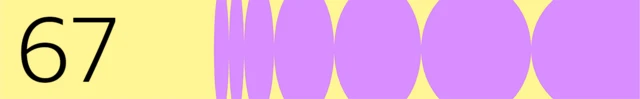 BBC generated image with the number 67 on the left, against a yellow background, with purple circles on the right