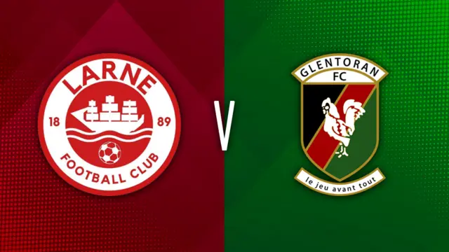 Larne v Glentoran