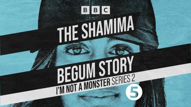 A poster saying 'The Shamina Begum Story'