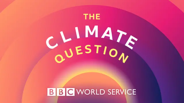 Logo for BBC World Service podcast - The Climate Question