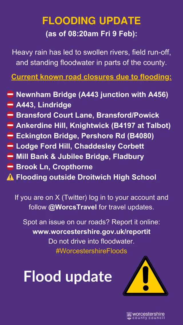 List from Worcestershire County Council: Newnham Bridge (A443 jnc w. A456); A443, Lindridge; Bransford Court Ln, Bransford; Ankerdine Hill, Knightwick (B4197); Eckington Bridge (B4080); Lodge Ford Hill, Chaddesley Corbett; Mill Bank/Jubilee Bridge, Fladbury; Brook Ln, Cropthorne.