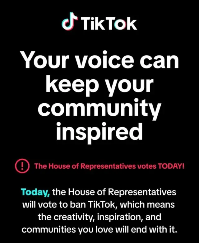 A message that TikTok users received via the app this morning: "Your voice can keep your community inspired"