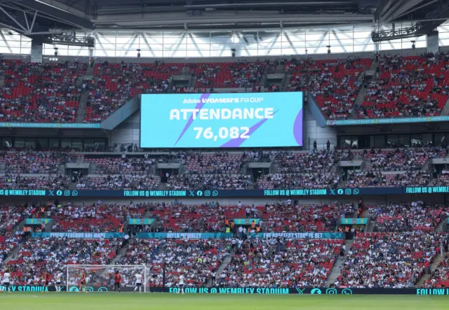 A sign confirming the attendance of 76,082 at Wembley for the Women's FA Cup final