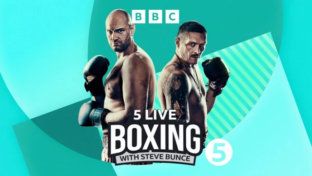 Tyson Fury and Oleksandr Usyk stand back-to-back behind a 5 Live Boxing with Steve Bunce graphic