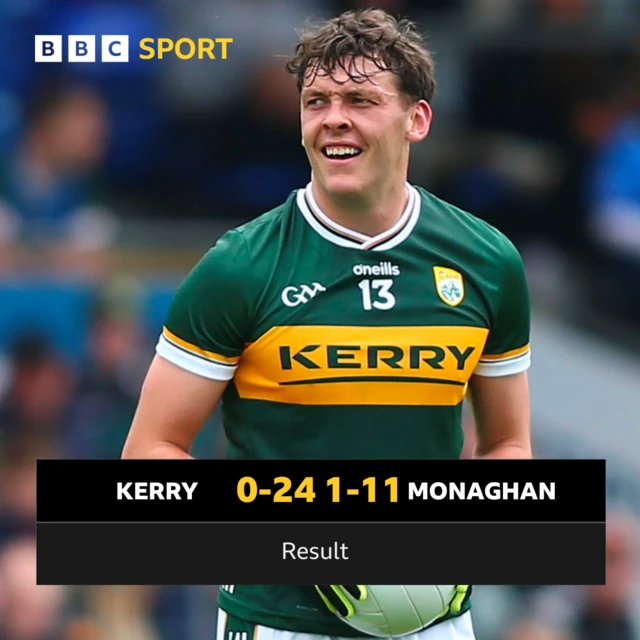 Kerry 0-24 Monaghan 0-11