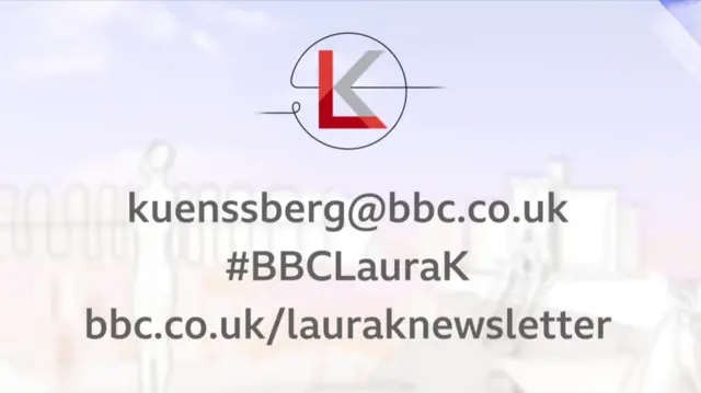 Contact details for Sunday with Laura Kuenssberg: kuenssberg@bbc.co.uk or the #BBCLauraK hashtag.