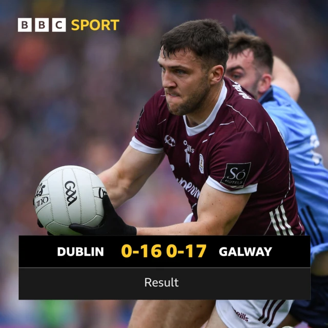 FT: Dublin 0-16 Galway 0-17