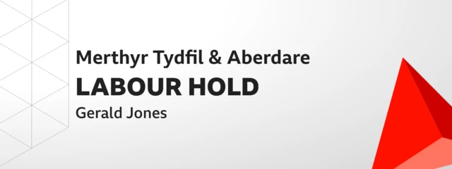 Labour hold Merthyr Tydfil and Aberdare graphic