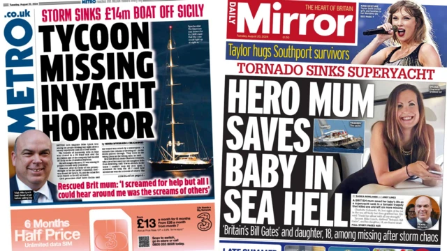 The front page of the Metro, which headlines: Tycoon missing in yacht horror, and the Mirror, which headlines: Hero mum saves baby in sea hell