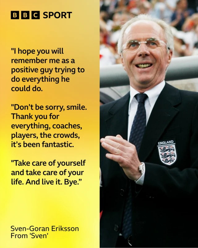 Sven-Goran Eriksson's message in his documentary